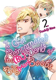 I GOT REINCARNATED IN A (BL) WORLD OF BIG (MAN) BOOBS 2