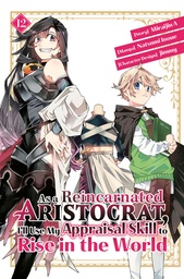 AS A REINCARNATED ARISTOCRAT ILL USE MY APPRAISAL 1 2