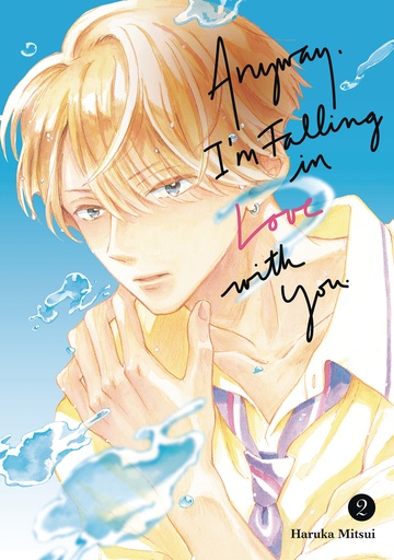 ANYWAY, I M FALLING IN LOVE WITH YOU. 2