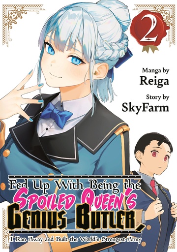 FED UP WITH BEING SPOILED QUEEN S GENIUS BUTLER I RAN 2