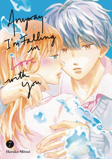 ANYWAY IM FALLING IN LOVE WITH YOU 7