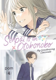 SENPAI IS AN OTOKONOKO MY CROSSDRESSING CLASSMATE 4