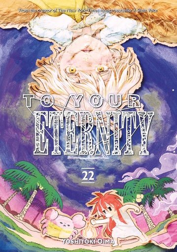 TO YOUR ETERNITY 22