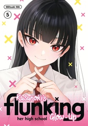 KUSUNOKI S FLUNKING HER HIGH SCHOOL GLOW-UP 5