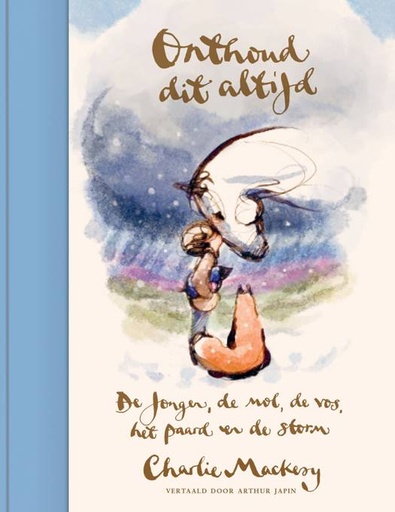Onthoud dit altijd (De jongen, de mol, vos, paard, de storm)