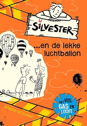 Silvester 2 De lekke luchtballon
