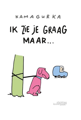 Zeg het met Kama - Ik zie je graag maar...