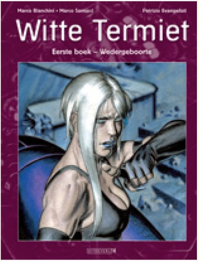 Witte Termiet HC 1 Wedergeboorte