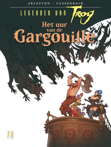 Legenden van Troy - Het uur van de Gargouille SC
