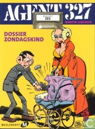 Agent 327 SC 06 Dossier Zondagskind **BARCODE HC **