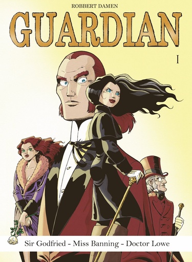 Guardian SC 1 Sir Godfried - Miss Banning - Doctor Lowe