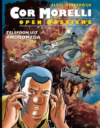 Cor Morelli - Open dossiers HC 1 Telefoon uit Andromeda