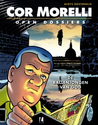Cor Morelli - Open Dossiers SC 2 De ballenjongen van God