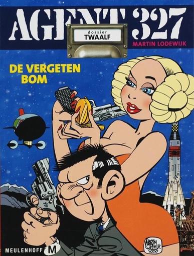 Agent 327 SC 12 De vergeten bom