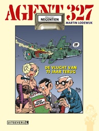 Agent 327 WO2-EDITIE HC 19 De Vlucht Van Vroeger