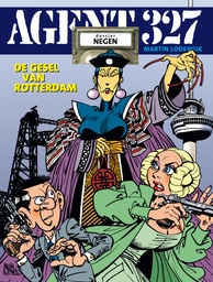 Agent 327 SC 09 De Gesel Van Rotterdam