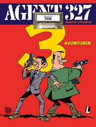 Agent 327 SC 10 Drie avonturen
