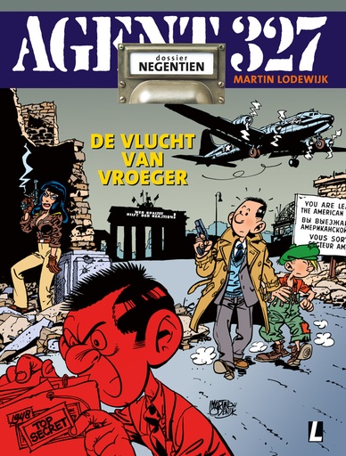 Agent 327 SC 19 De Vlucht Van Vroeger