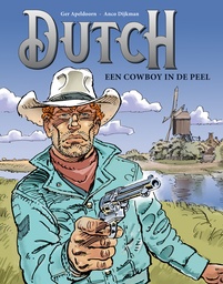 Dutch 1 Een cowboy in de Peel