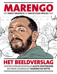 Marengo - Het meest verziekte en vergiftigde proces ooit