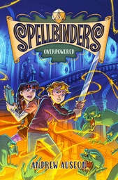 SPELLBINDERS OVERPOWERED