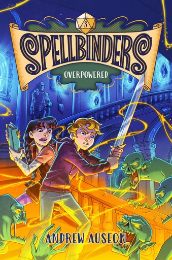 SPELLBINDERS OVERPOWERED