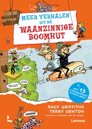 De Waanzinnige Boomhut - Verhalen uit de Waanzinnige Boomhut