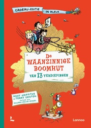 De Waanzinnige Boomhut CADEAU-EDITIE 01 - 13 verdiepingen