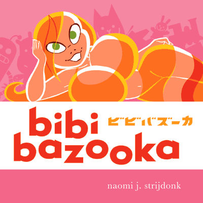 Bibi Bazooka