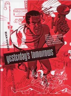 YESTERDAYS TOMORROWS