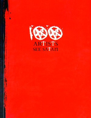 100 ARTISTS SEE SATAN