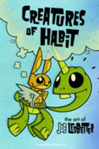 CREATURES OF HABIT THE ART OF JOE LEDBETTER HC