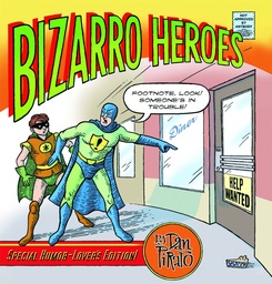 BIZARRO HEROES