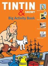 TINTIN & SNOWY BIG ACTIVITY BOOK