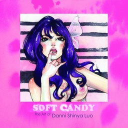 SOFT CANDY GIRLS OF DANNI SHINYA LUO