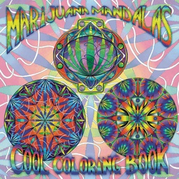 MARIJUANA MANDALAS COOL COLORING BOOK