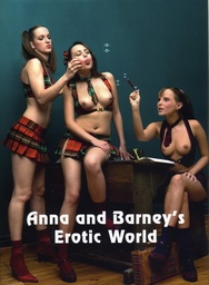 ANNA AND BARNEYS EROTIC WORLD