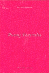 PUSSY PORTRAITS