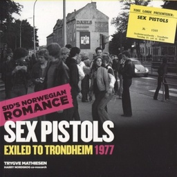 SEX PISTOLS EXILED TO TRONDHEIM 1977