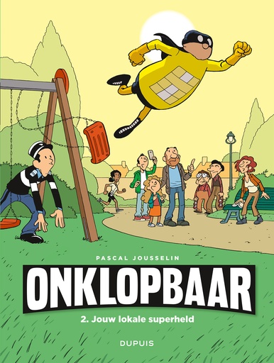 Onklopbaar 2 : Jouw lokale superheld