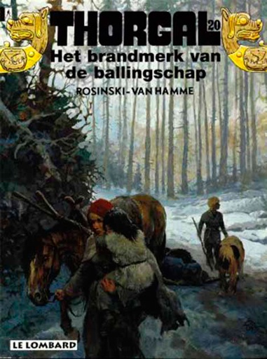 Thorgal SC 20 Brandmerk Van De Ballingschap