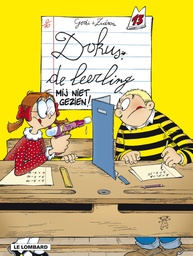 Dokus De Leerling 013 Mij Niet Gezien !