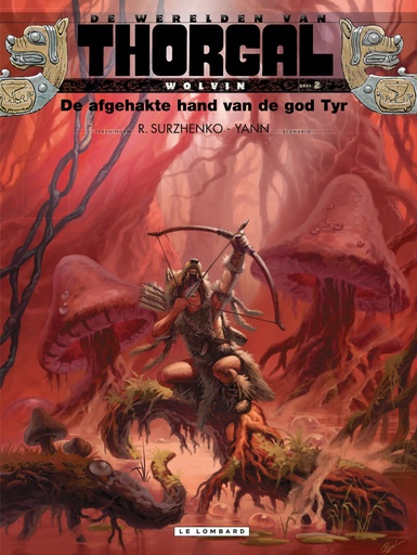 Thorgal - Werelden - Wolvin HC 02 De Afgehakte Hand Van De G