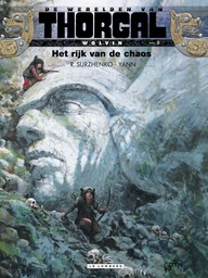 Thorgal - Werelden - Wolvin SC 03 Het Rijk Van Chaos