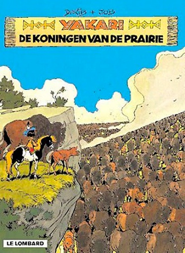 Yakari 013 Koningen Van De Prairie