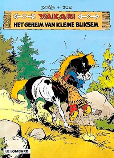 Yakari 006 Geheim Van Kleine Bliksem