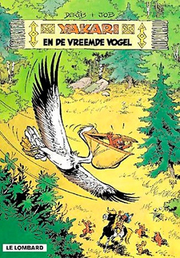 Yakari 007 Yakari En De Vreemde Vogel