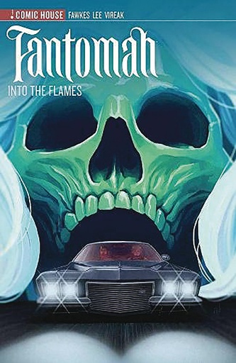 FANTOMAH S2 INTO FLAMES