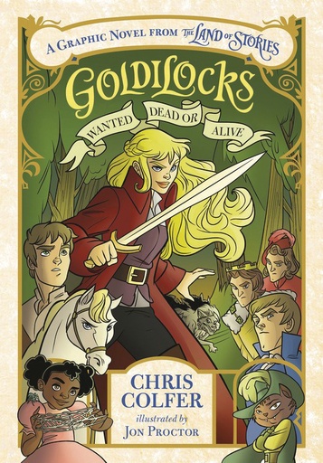 GOLDILOCKS WANTED DEAD OR ALIVE HC