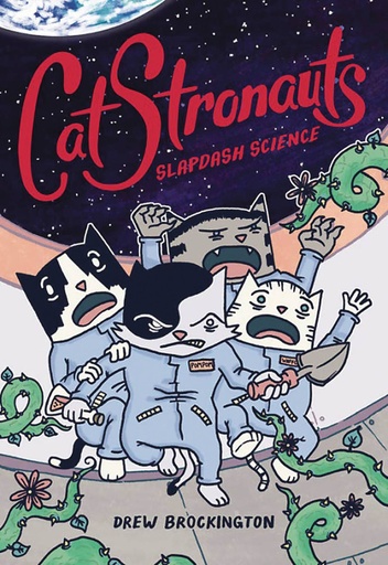 CATSTRONAUTS YR 05 SLAPDASH SCIENCE